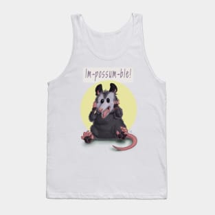 Im-possum-ble! Tank Top